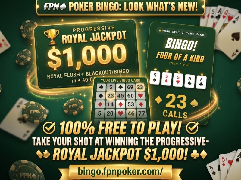 Play FPN's POKER BINGO Game for a Chance to Win $1,000 Jackpot!